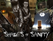 Shades of Sanity — психологический ужастик от создателей Sanitarium